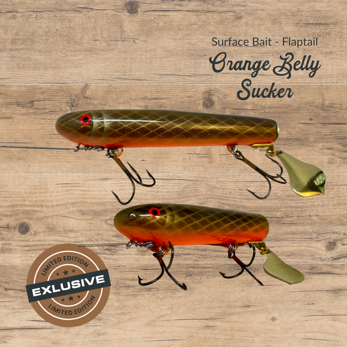 Limited Edition - Orange Belly Sucker Flap Tail